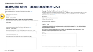 © 2017 IBM Corporation
IBM Connections Cloud
Page 68
SmartCloud Notes – Email Management 2/2)
B
Clean up!
 