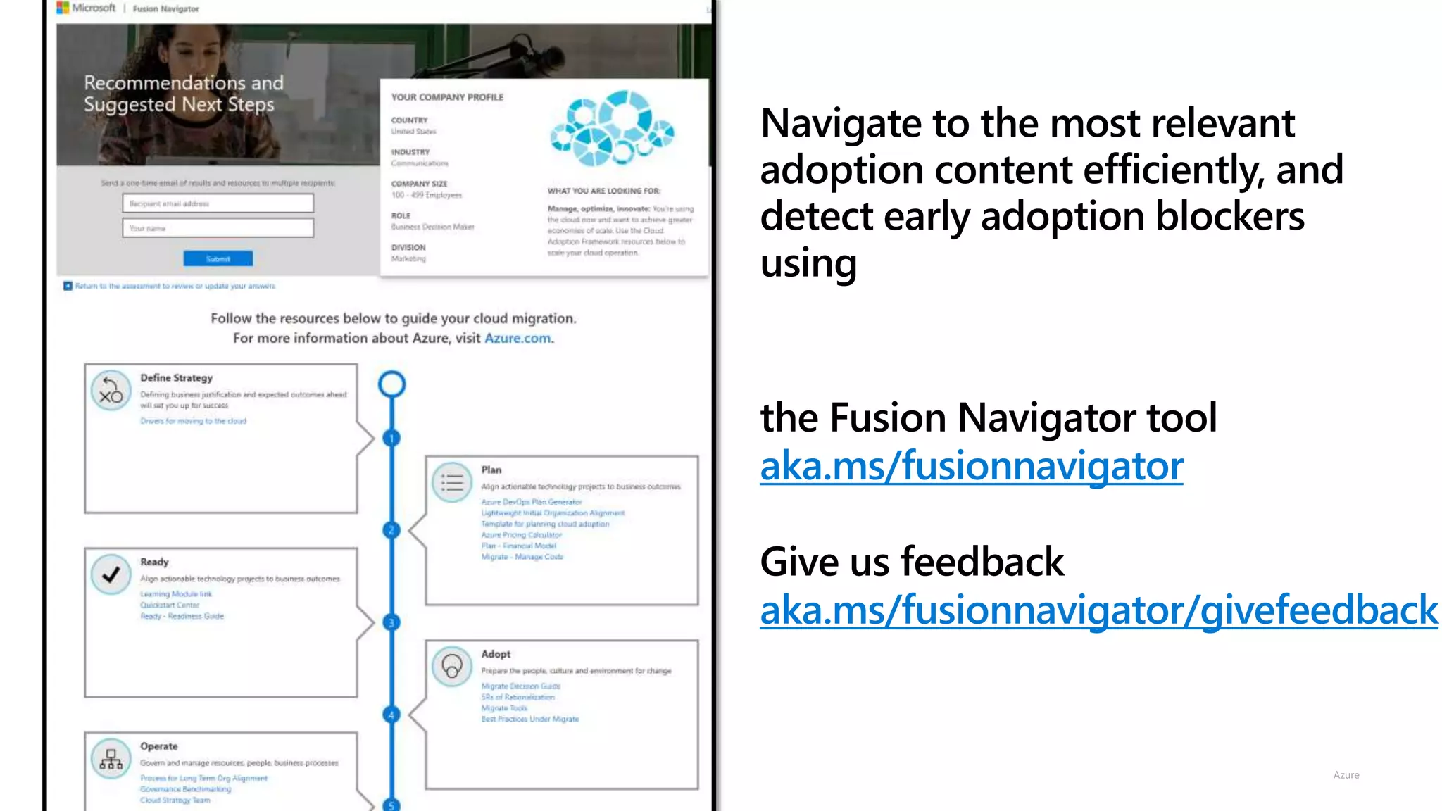 © Microsoft Corporation Azure
aka.ms/fusionnavigator
aka.ms/fusionnavigator/givefeedback
 
