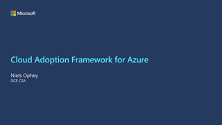 Cloud Adoption Framework for Azure
 
