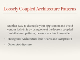 Cloud agnostic - an approach you might want to avoid | PPT