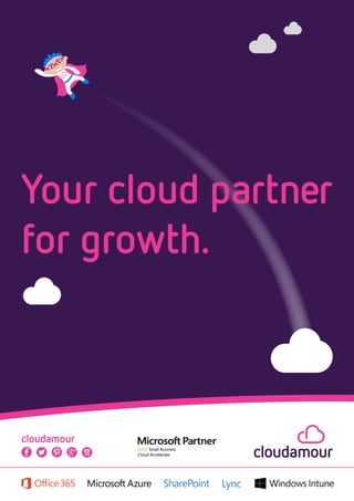 cloudamour
Your cloud partner
for growth.
 