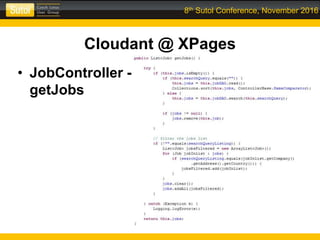 8th Sutol Conference, November 2016
Cloudant @ XPages
• JobController -
getJobs
 