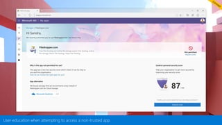 User education when attempting to access a non-trusted app
 