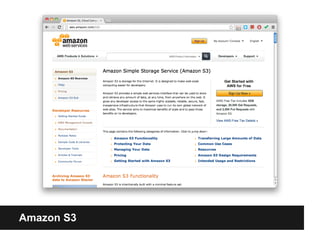 Amazon S3
Amazon S3
 