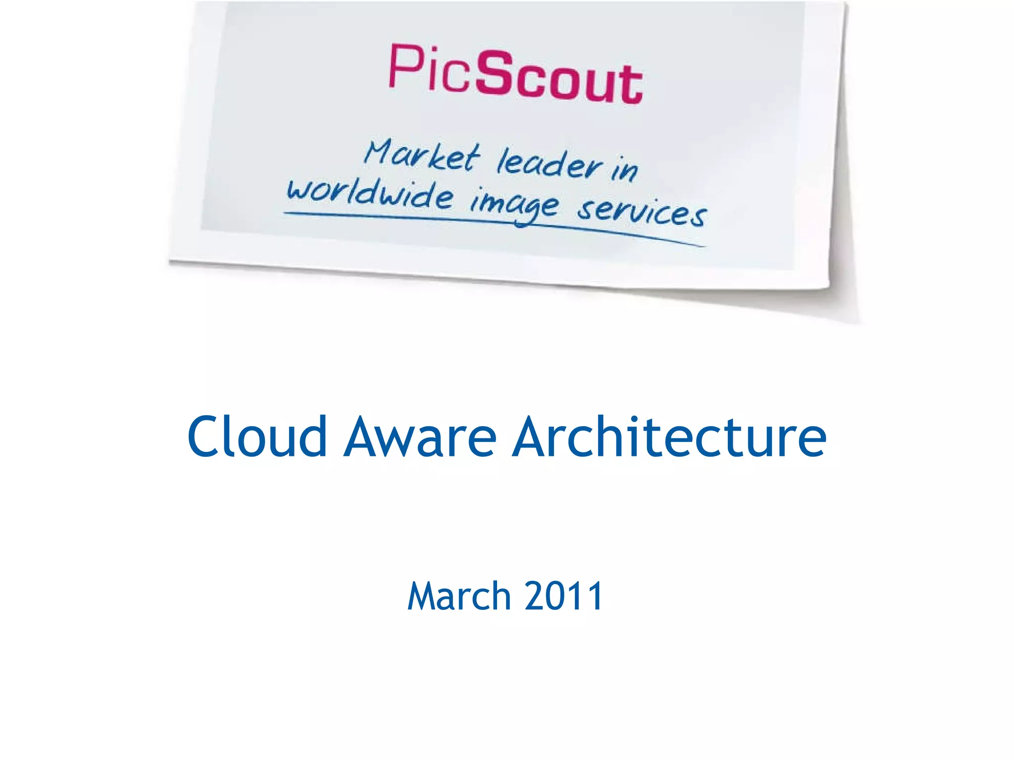Cloud Aware Architecture March 2011