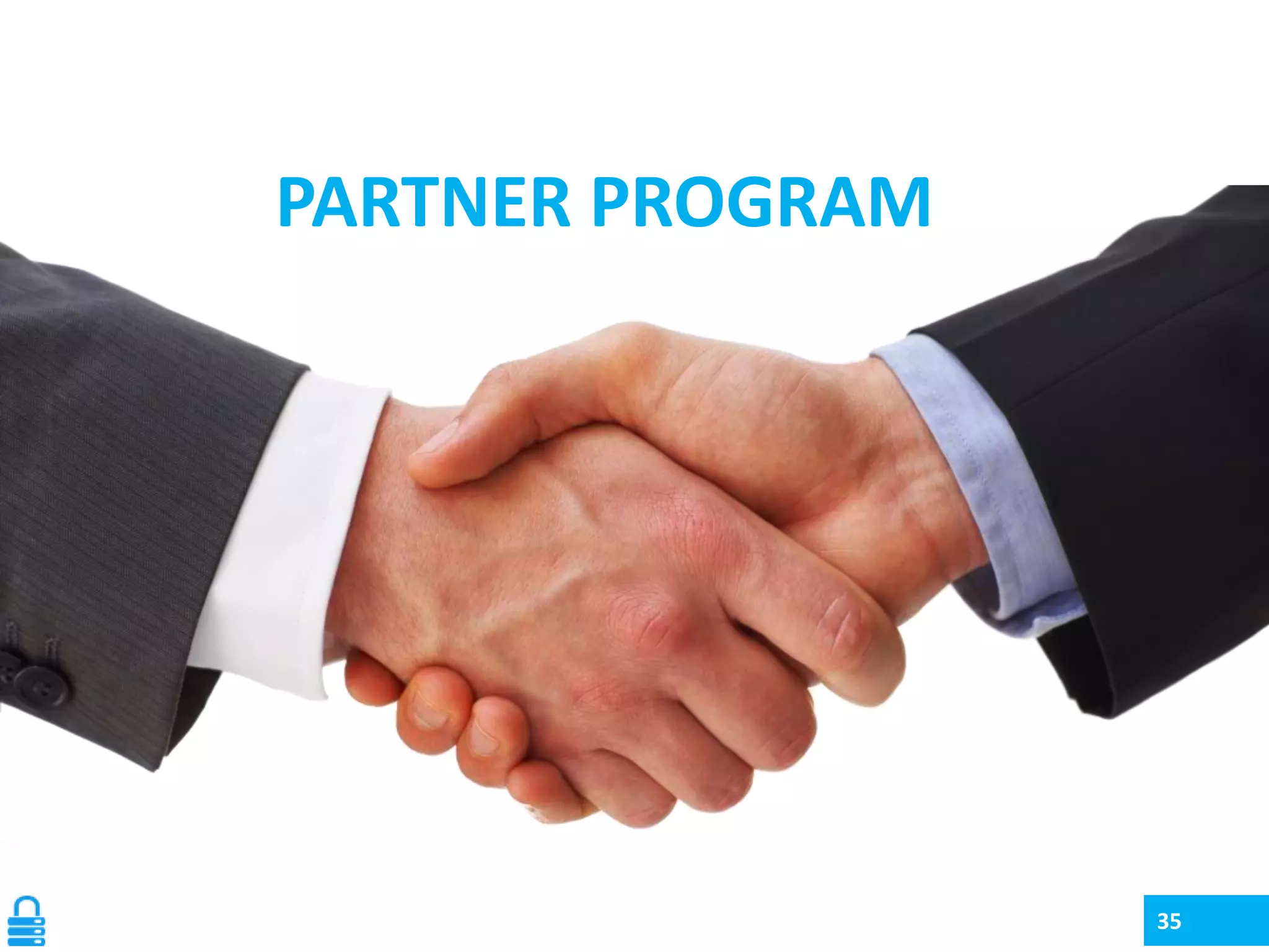 PARTNER PROGRAM

35

 