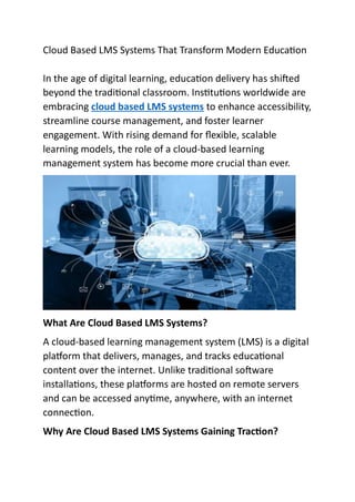 Cloud Based LMS Systems That Transform Modern Education | PDF