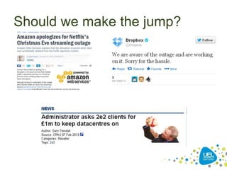 Should we make the jump?
 