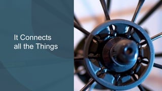 © 2017 CloudBees, Inc. All Rights Reserved. 18
It Connects
all the Things
 