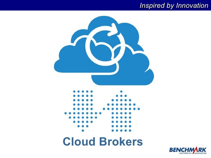 Cloud brokerage services Cloud brokerage services