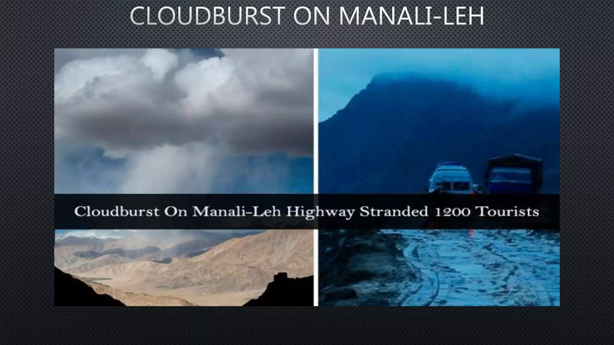 Cloudburst | Disaster Management | PPTX