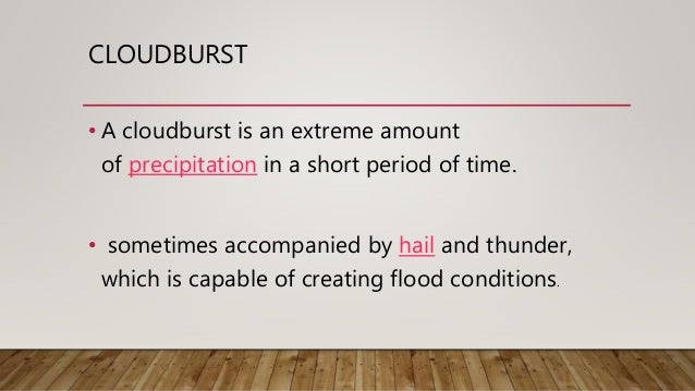 define cloudburst