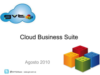 Cloud Business Suite Agosto 2010 