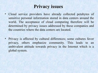 Privacy Concerns In Cloud Computing Introduction to Cloud Computing, Its challenges | PPTX