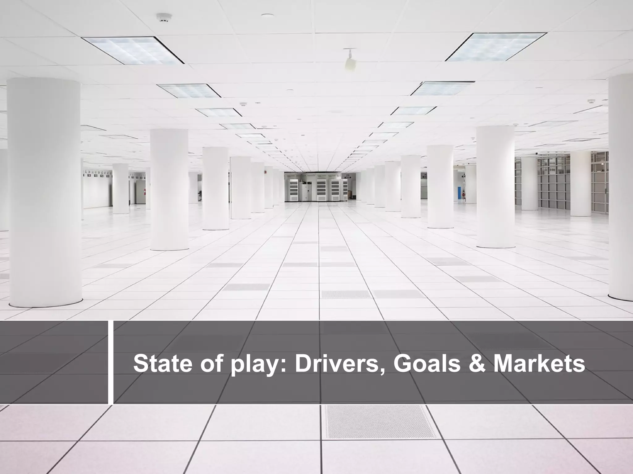 State of play: Drivers, Goals & Markets


           © 2010 SunGard. | www.sungard.co.uk
 