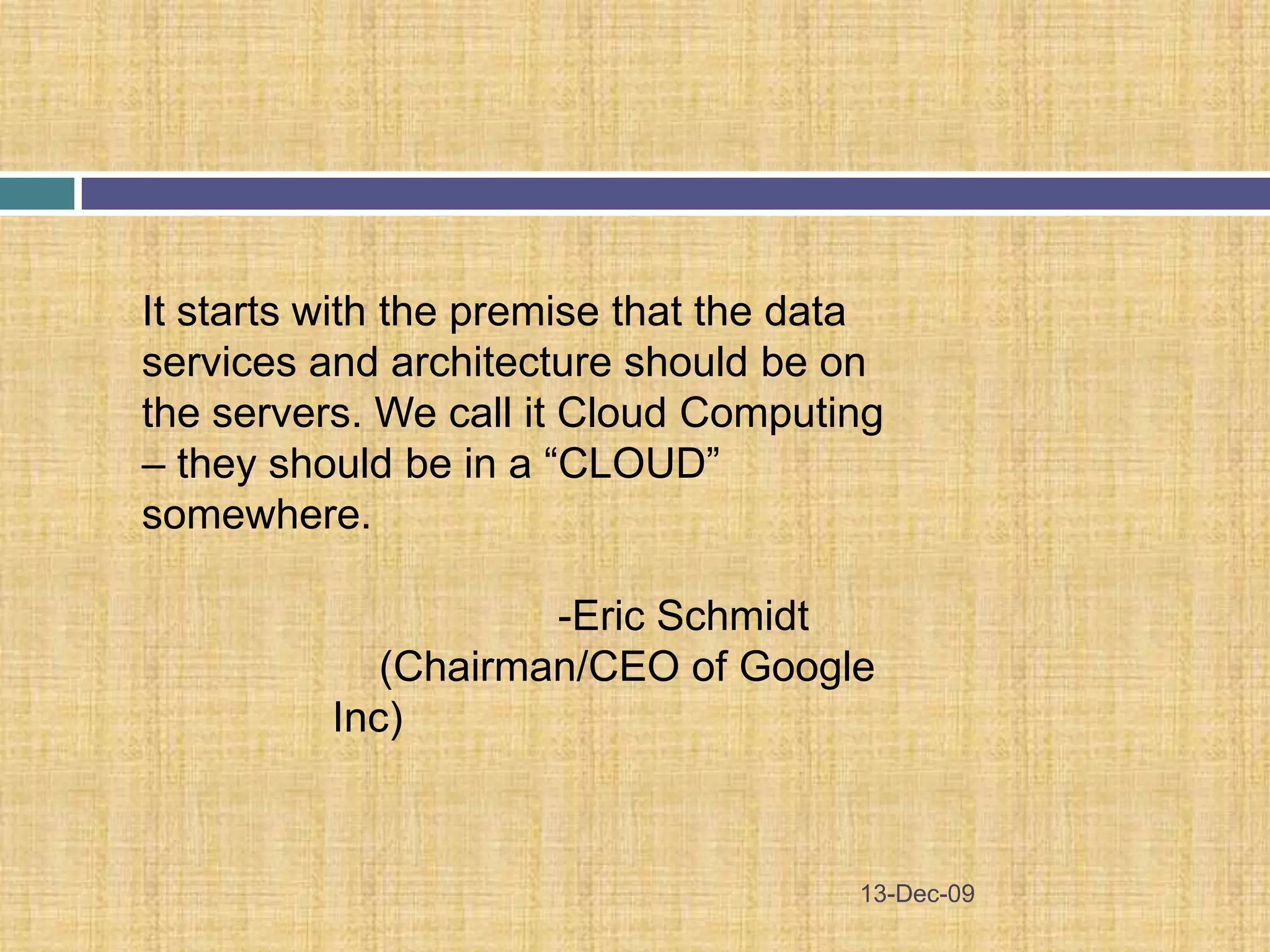 Pros and Cons of Cloud Computing18-Nov-09