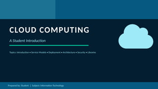 Comprehensive Student Introduction to Cloud Computing Concepts and ...