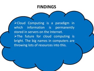  Resources are dynamically provisioned on a self-service basis.