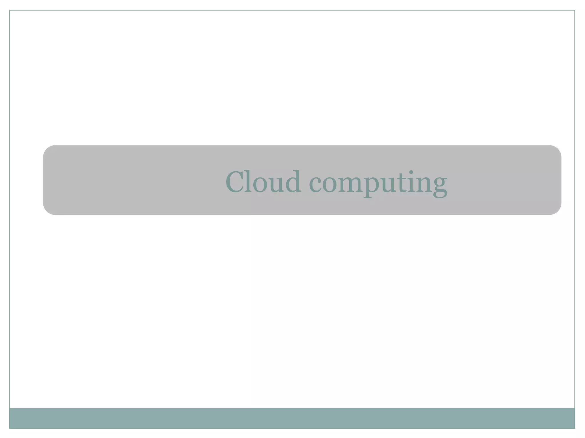Cloud computing