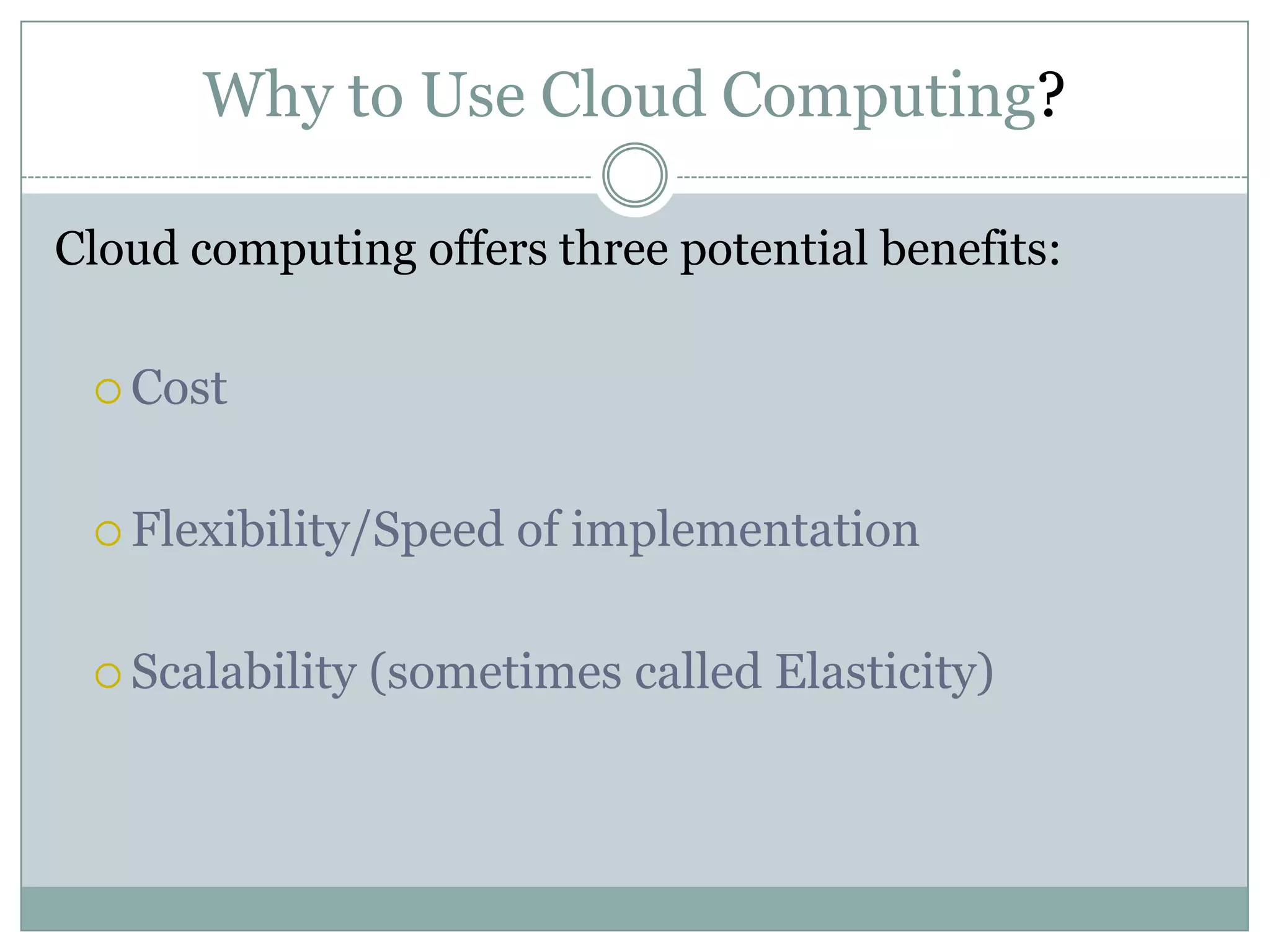 Grids lack automation, agility, simplicity and SLA guaranteesGrid Computing ~ Cont…Small to big