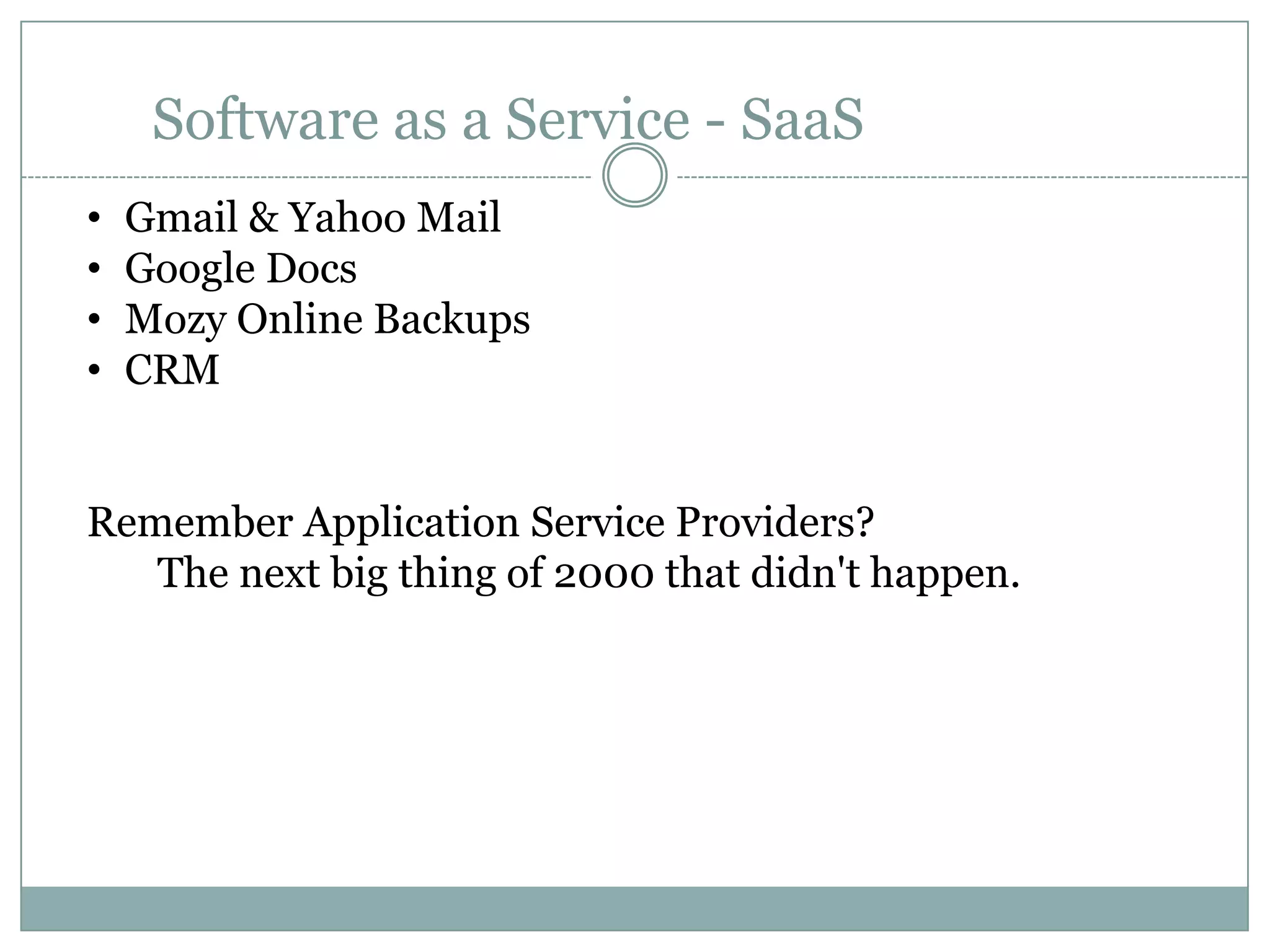 Applications, storage, computing power and network