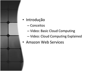 Cloud computing e Amazon Web Services | PPT