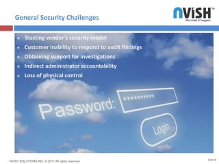 General Security ChallengesSlide 8Trusting vendor’s security model