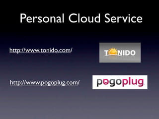 Personal Cloud Service

http://www.tonido.com/



http://www.pogoplug.com/
 
