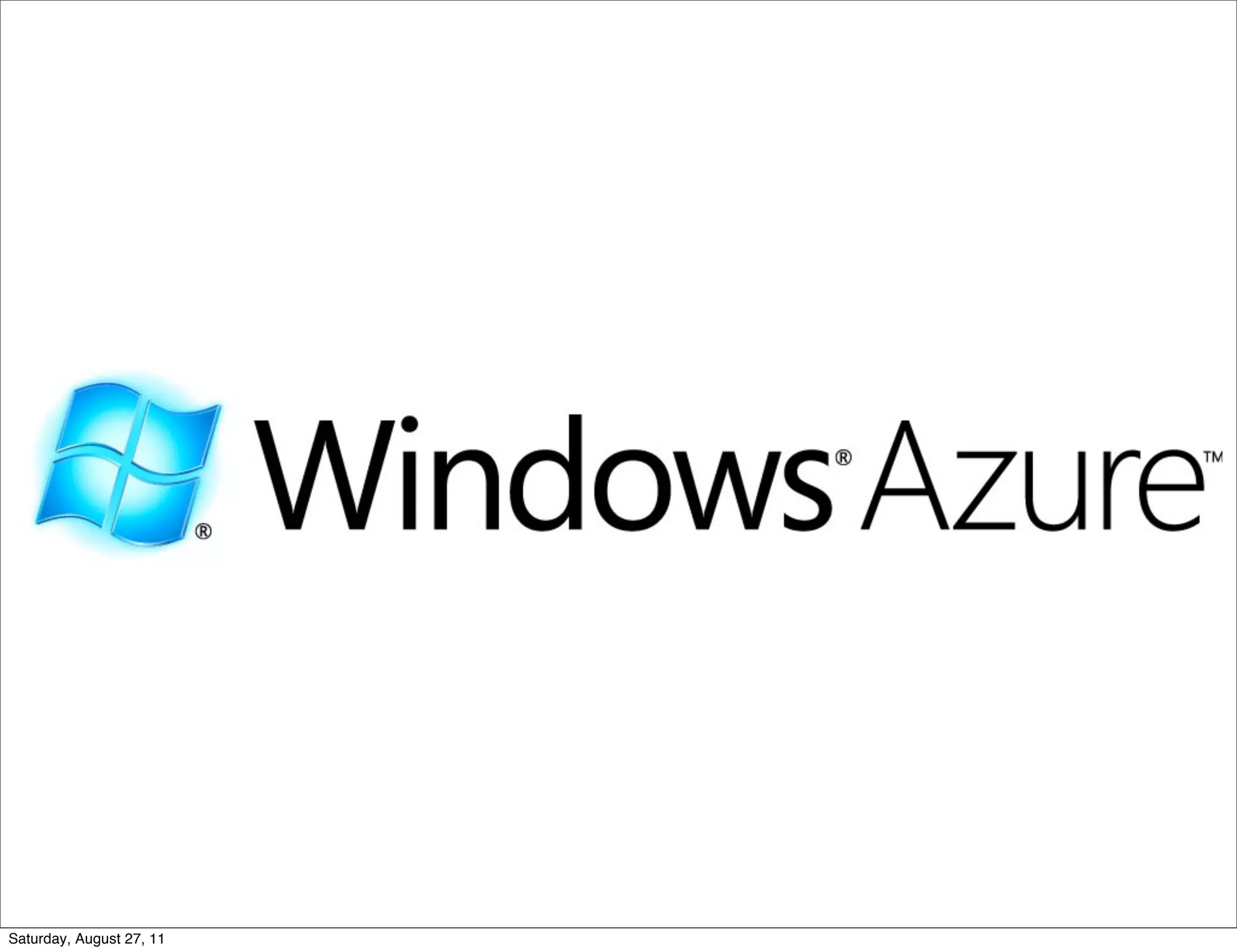 Saturday, August 27, 11 