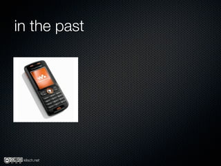 in the past




 klisch.net
 