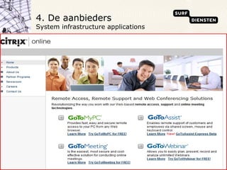 4. De aanbieders  System infrastructure applications 