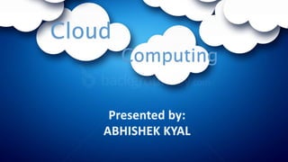 Computing 
Cloud 
 