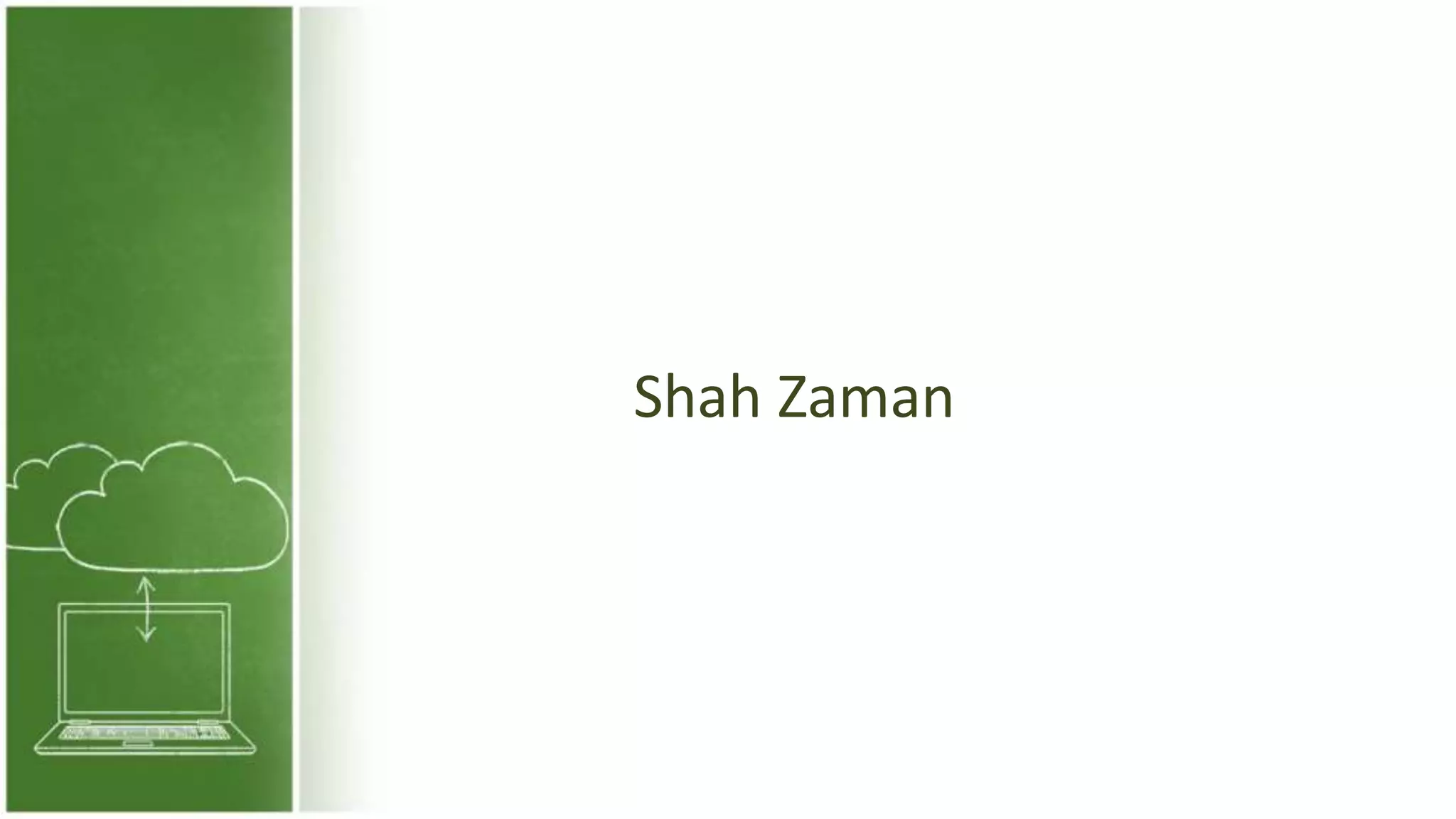 Shah Zaman
 