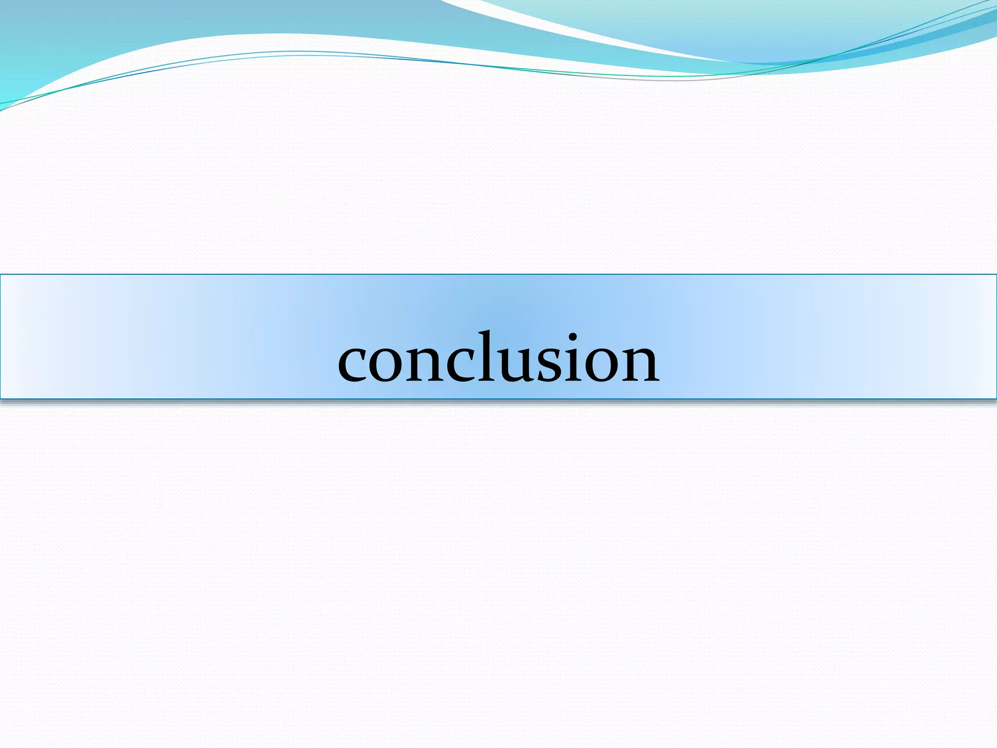 conclusion
 