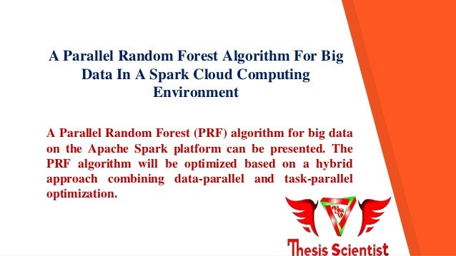 a parallel random forest algorithm for big data in a spark cloud computing environment