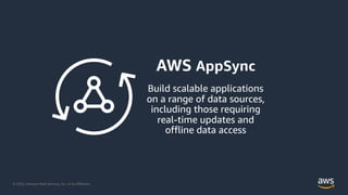 © 2020, Amazon Web Services, Inc. or its Affiliates.
 