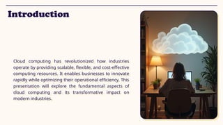 Cloud Computing in modern Industries.pptx