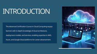 Advanced Certification Course in Cloud Computing in Jalandhar | PPTX