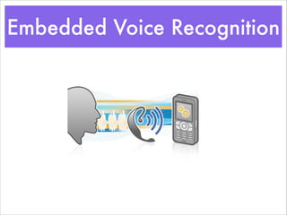 Embedded Voice Recognition
 