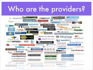 Who are the providers?
 