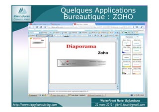 Quelques Applications
 Bureautique : ZOHO
 