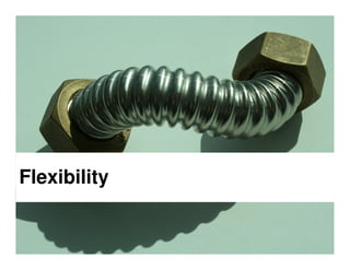 Flexibility


              Together. Free your energies   Cloud Computing | The way to we do it            14
                                             © Copyright Capgemini 2009 All Rights Reserved
 