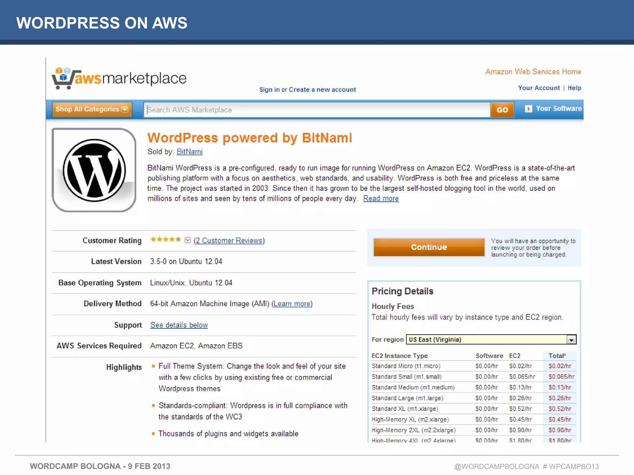 WORDPRESS ON AWS




 WORDCAMP BOLOGNA - 9 FEB 2013   @WORDCAMPBOLOGNA # WPCAMPBO13
 
