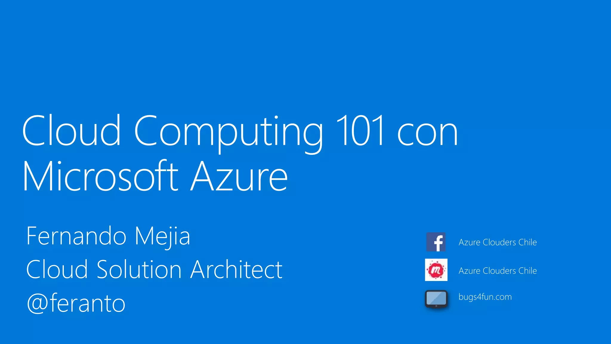 Azure Clouders Chile
Azure Clouders Chile
bugs4fun.com
 