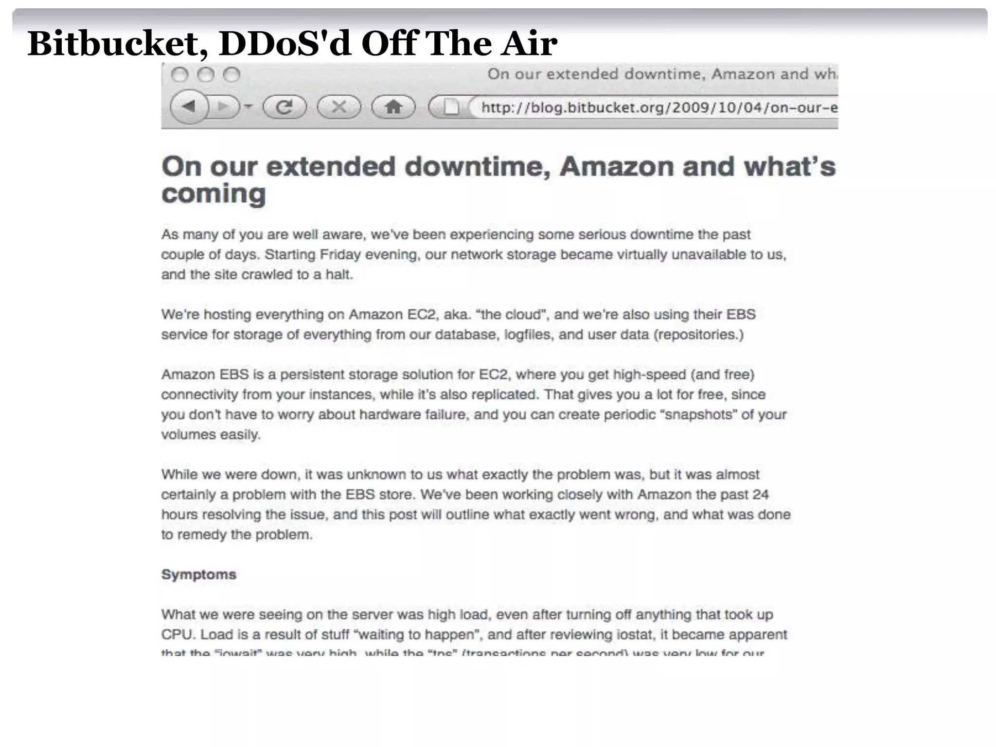Bitbucket, DDoS'd Off The Air
 