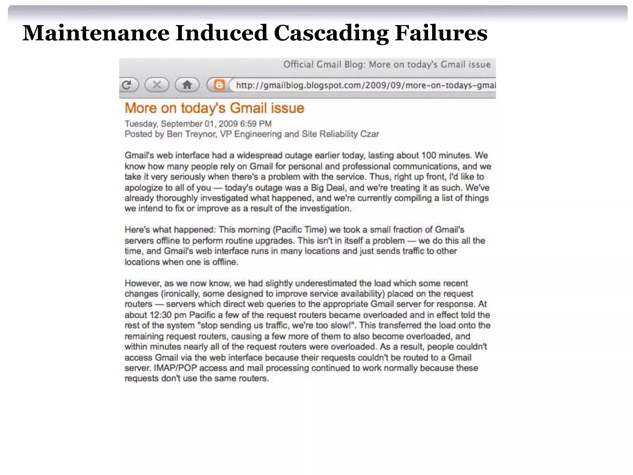Maintenance Induced Cascading Failures
 