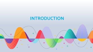 INTRODUCTION
 