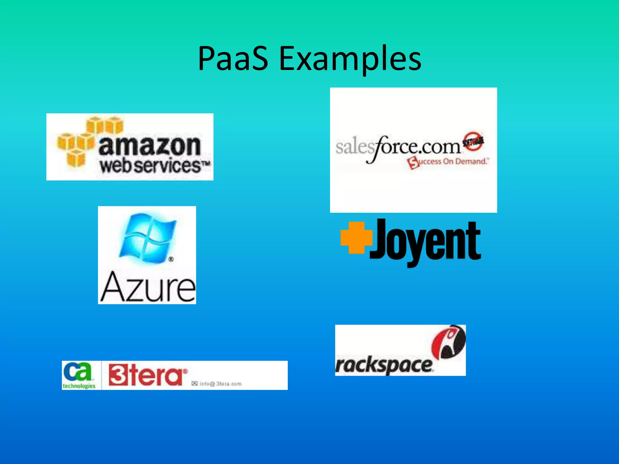 PaaS Examples
 