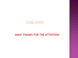 MANY THANKS FOR THE ATTENTION
 