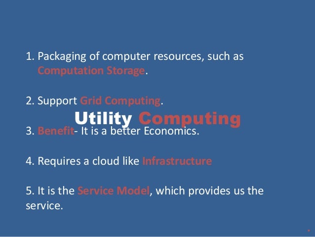 Cloud Computing And Utility Computing Cloud Computing And Utility Computing